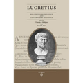 Lucretius: His Continuing Influence and Contemporary Relevance