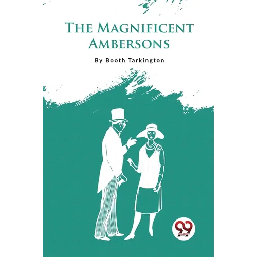 The Magnificent Ambersons