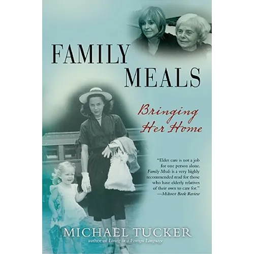 Family Meals: Bringing Her Home