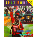 A Place of Our Own