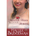 Greater Than Rubies: The Jewel Series book 2