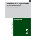 El derecho de la ciberseguridad en la nanotecnología