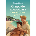 Grupo de Apoyo Para Corazones Rotos / Support Group for Broken Hearts