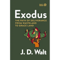 Exodus: The Path of Deliverance from Wasteland to Grace Land