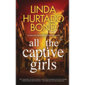 All the Captive Girls