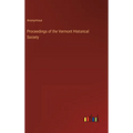 Proceedings of the Vermont Historical Society