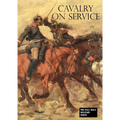 Cavalry on Service: Illustrated by the advance of the German cavalry across the Mosel in 1870