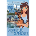 Dog Biscuits and Dead Bodies