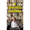 A Shared Cinema