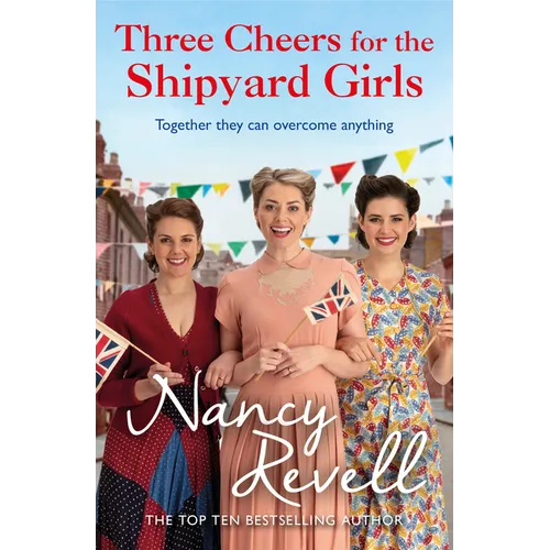 Three Cheers for the Shipyard Girls