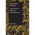 Fictions of Totality: The Mexican Novel, 1968, and the National-Popular State