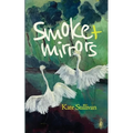 Smoke & Mirrors