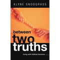 Between Two Truths