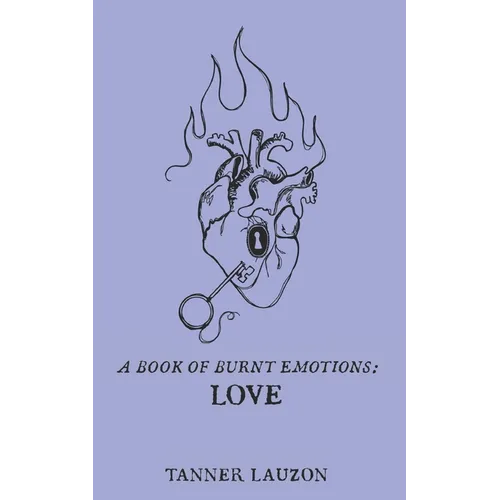 A book of burnt emotions: love