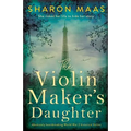 The Violin Maker's Daughter: Absolutely heartbreaking World War 2 historical fiction