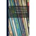 The Terrible Troubles of Rupert Piper