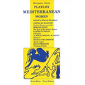 Plays by Mediterranean Women