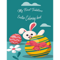 My first toddlers Easter coloring book: Fun activity book for kids ages 2-5.