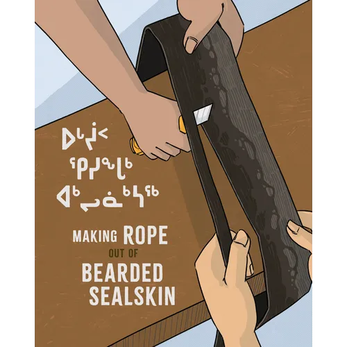 Making Rope Out of Bearded Sealskin