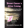 Breast Cancer's Silver Lining