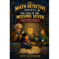 The Math Detective Society: The Case of the Missing Seven