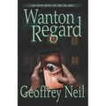 Wanton Regard