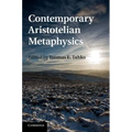 Contemporary Aristotelian Metaphysics