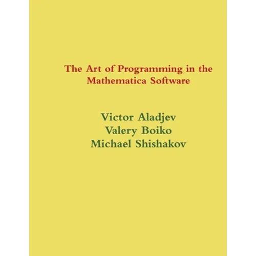 The Art of Programming in the Mathematica System