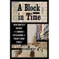 A Block in Time: A New York City History at the Corner of Fifth Avenue and Twenty-Third Street