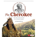 The Cherokee: The Past and Present of a Proud Nation