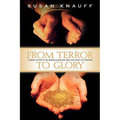 From Terror to Glory
