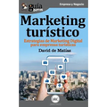 GuíaBurros Marketing turístico: Estrategias de marketing digital para empresas turísticas