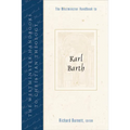 The Westminster Handbook to Karl Barth