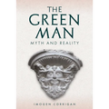 The Green Man: Myth and Reality