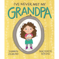 I've Never Met My Grandpa