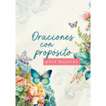 Oraciones Con Propósito Para Mujeres