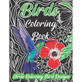 bird coloring book, Stress Relieving Bird Designs: An Adult Coloring Book with 30 Relaxing Images of Peacocks, Hummingbirds, Parrots, Flamingos, Robin