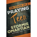 The Power of a Praying Teen