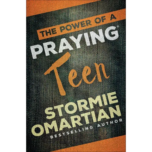 The Power of a Praying Teen