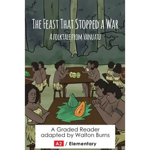 The Feast That Stopped a War