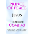 Prince of Peace: The Second Coming