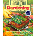 Lasagna Gardening: A New Layering System for Bountiful Gardens: No Digging, No Tilling, No Weeding, No Kidding!