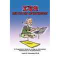 Zen and The Art of Retirement: A Frugalista's Guide to Living an Untroubled Retirement in Troubled Times