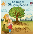 The Tale of Strong Roots