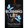 Burning Lies: An Unputdownable Murder Mystery That Will Have You Hooked