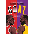 Goat. ¿Quién Es El Mejor: Jordan O Lebron? / Goat: Who's the Best?