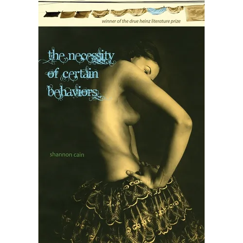 The Necessity of Certain Behaviors
