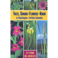 Trees, Shrubs and Flowers to Know in Washington and British Columbia