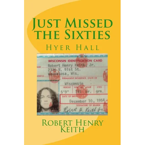 Just Missed the Sixties: Hyer Hall