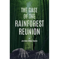 The Case of the Rainforest Reunion